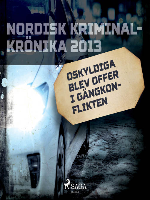 Title details for Oskyldiga blev offer i gängkonflikten by Diverse - Wait list